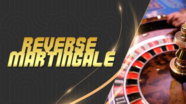 Maximize Gains – Reverse Martingale in Online Casino